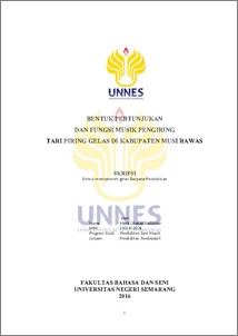 BENTUK PERTUNJUKAN DAN FUNGSI MUSIK PENGIRING TARI PIRING GELAS DI  KABUPATEN MUSI RAWAS