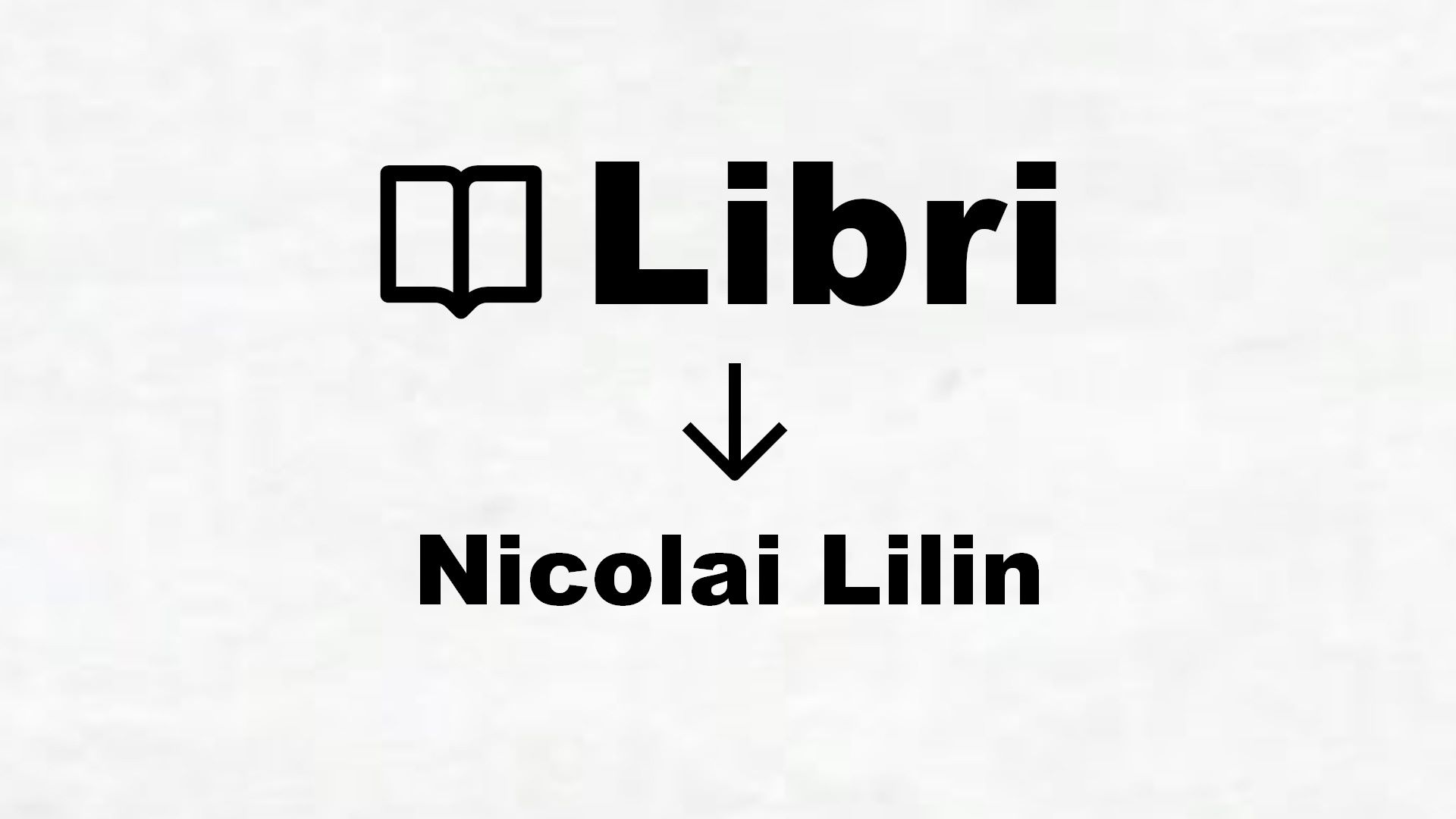 ▷ Nicolai Lilin - Tutti I Libri Dell'autore In Classifica 1080_x_1920_jpg