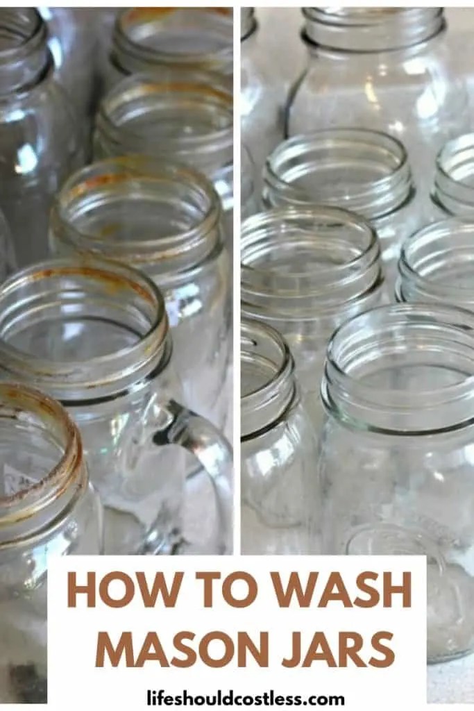 How To Clean Mason Jars Life Should Cost Less How To Clean Mason Jars Life Should