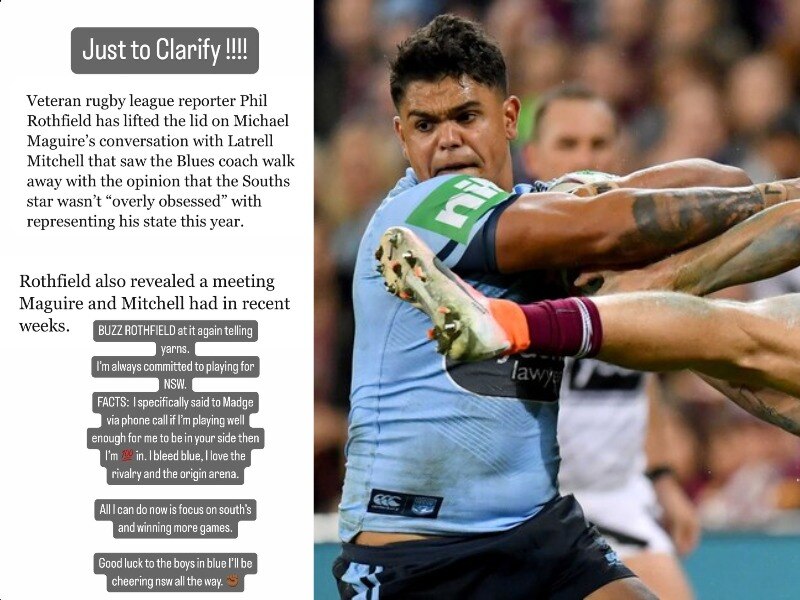 Latrell Mitchell says he is available for NSW Blues State of Origin selection, but his form has not been good enough for Michael Maguire