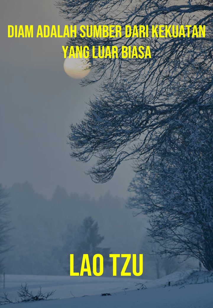 Diam adalah sumber kekuatan