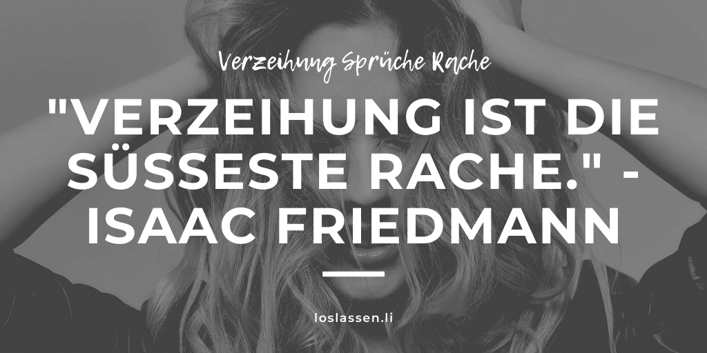 45 Verzeihung Spruche Geschenk Inneren Friedens