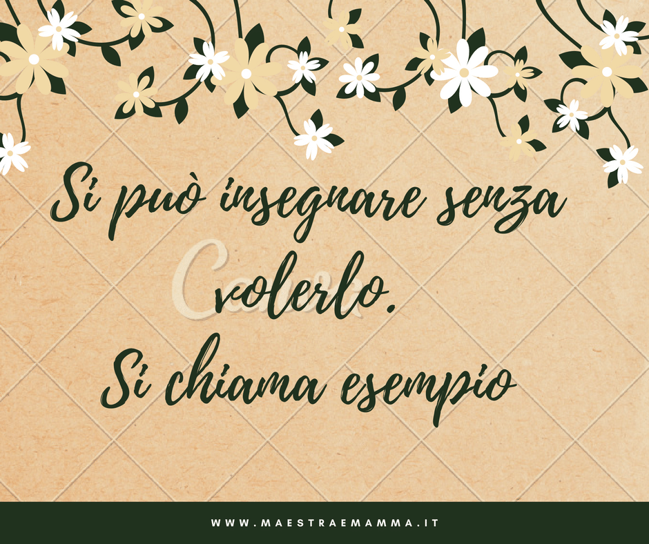 Frasi Sull'educazione - Maestra E Mamma - Parliamo Di Figli E Scuola, Risorse Per Insegnanti, Genitori E Bambini 788_x_940_png