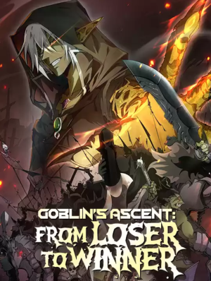 Goblin’s Ascent: From Loser to Winner