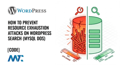Comment prévenir les attaques par épuisement des ressources sur la recherche WordPress (MySQL DoS)