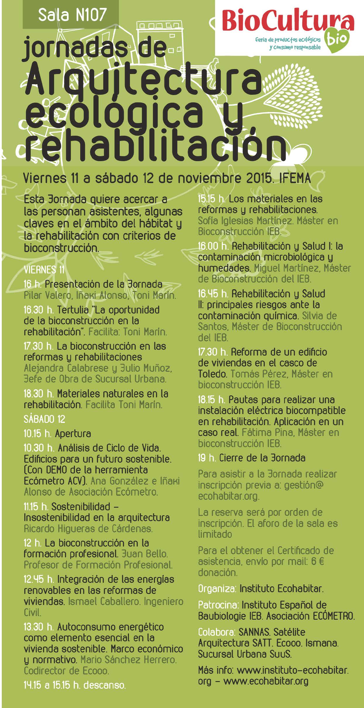 Biocultura Madrid Jornadas De Arquitectura Ecologica Y Rehabilitacion Master Bioconstruccion