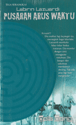 Labirin Lazuardi; Pusaran Arus Waktu | MaxBookS Review