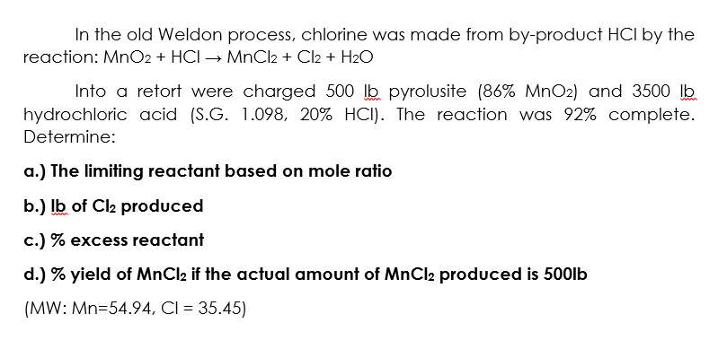 Solved In the old Weldon process, chlorine was made from | Chegg.com