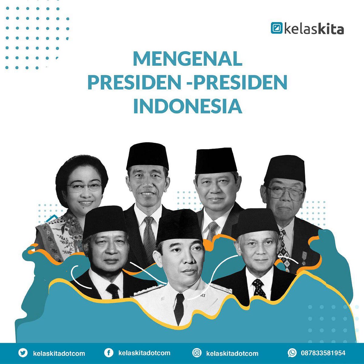 Urutan Presiden Indonesia. Sebagai negara republik, Indonesia… | by  KelasKita | Medium