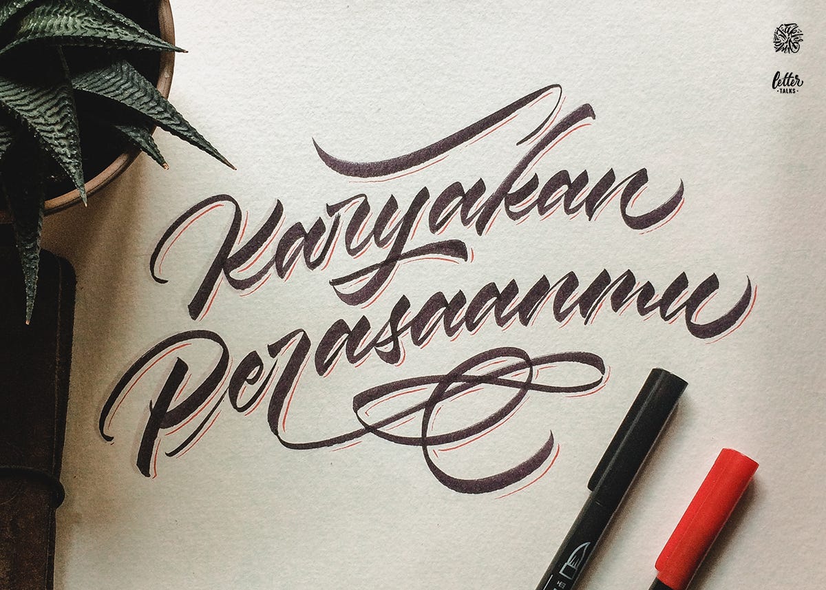 Menggunakan Hand Lettering Sebagai Media Pelampiasan Perasaan | by Dimas  Fakhruddin | Letter Talks | Medium