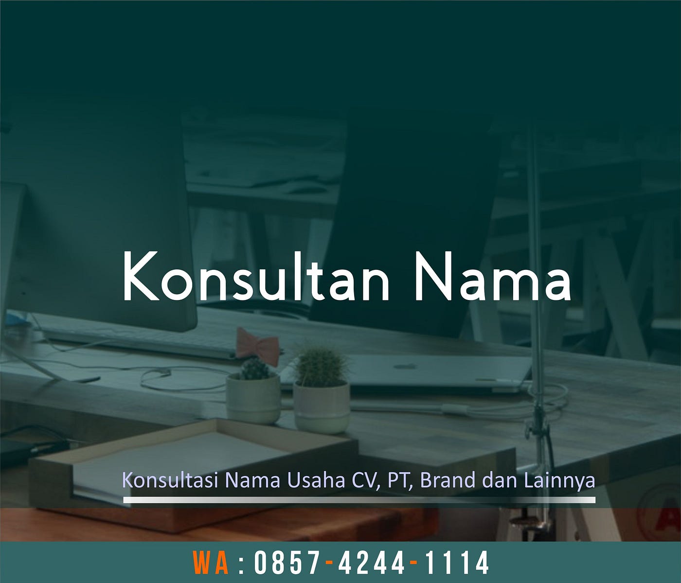 Konsultan Nama โ Medium
