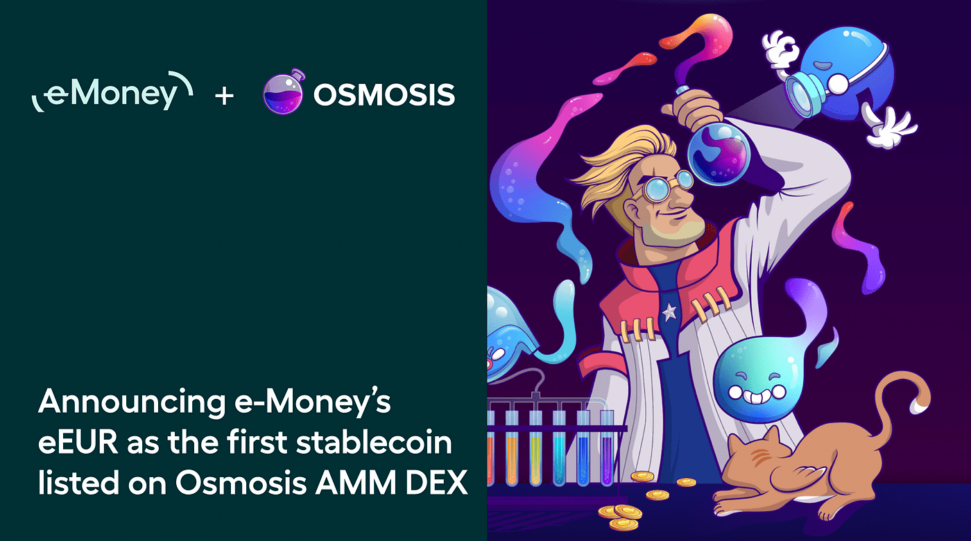Announcing E Money S Eeur As The First Stablecoin To Be Listed On Osmosis Amm Decentralised Exchange By E Money E Money Com Sep 2021 Medium