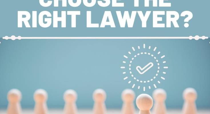 How To Choose The Right Lawyer For My Case How To Choose The Right Lawyer For My Case