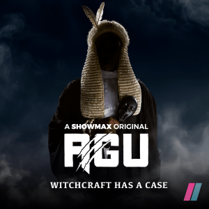 Showmax Delves into Supernatural Justice With Limited Drama Series, “Agu” Showmax Delves into Supernatural Justice With Limited Drama Series, “Agu”