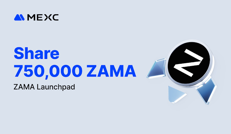 MEXC Launches ZAMA Launchpad for Users to Share 750,000 ZAMA