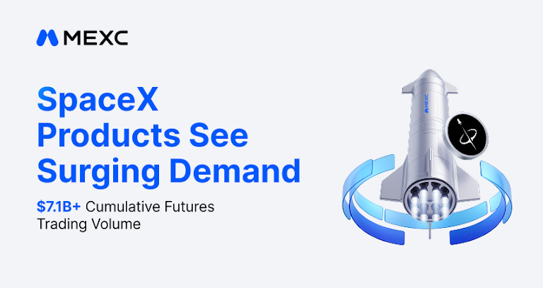MEXC SpaceX Products See Surging Demand as Cumulative Futures Trading Volume Surpasses .1 Billion MEXC SpaceX Products See Surging Demand as Cumulative Futures Trading Volume Surpasses .1 Billion