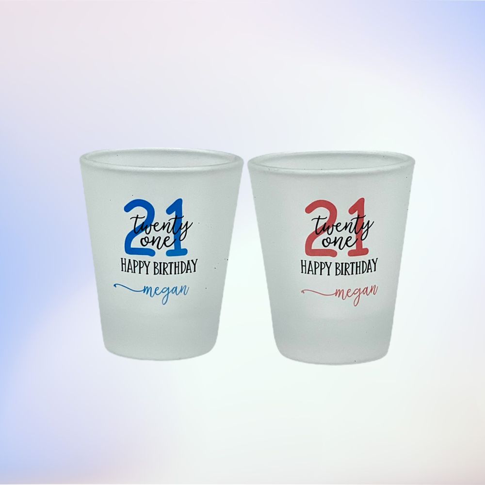Shot Glass Personalized 21st Birthday – My Happy Jam Birthday shot glasses
