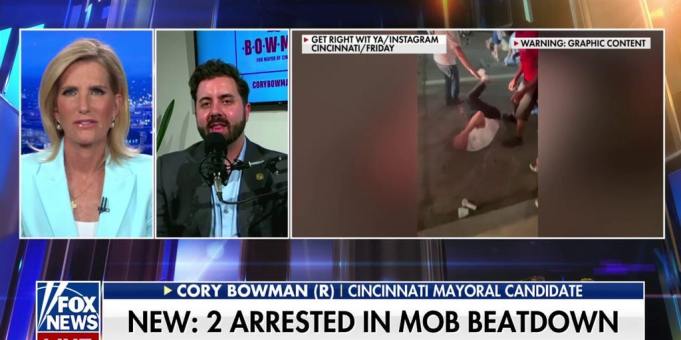 Cory Bowman voces se preocupa por la mafia de Cincinnati beatdown en ‘The Ingraham Angle’