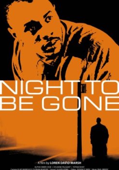 Night to Be Gone (2024)