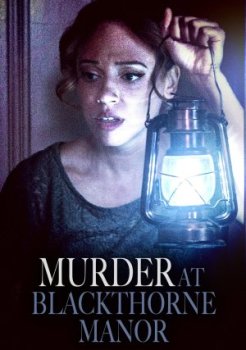Murder at Blackthorne Manor (2023)