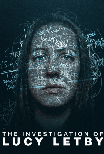 The Investigation of Lucy Letby