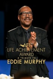 The 51st AFI Life Achievement Award: A Tribute to Eddie Murphy