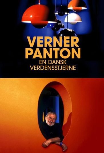Verner Panton – En dansk verdensstjerne
