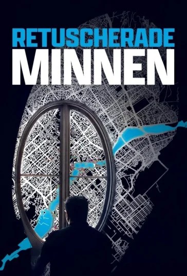 Retuscherade minnen