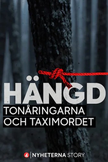 Hängd – Tonåringarna och taximordet