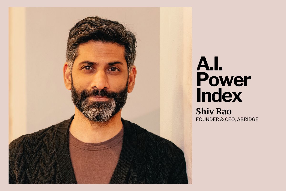 Shiv Rao On How Abridge Is Bringing Humanity Back to Healthcare Through A.I.