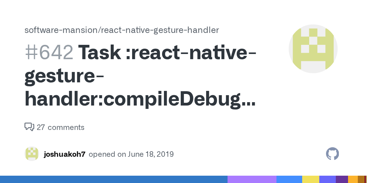 Task :react-native-gesture-handler:compileDebugJavaWithJavac FAILED · Issue  #642 · software-mansion/react-native-gesture-handler · GitHub