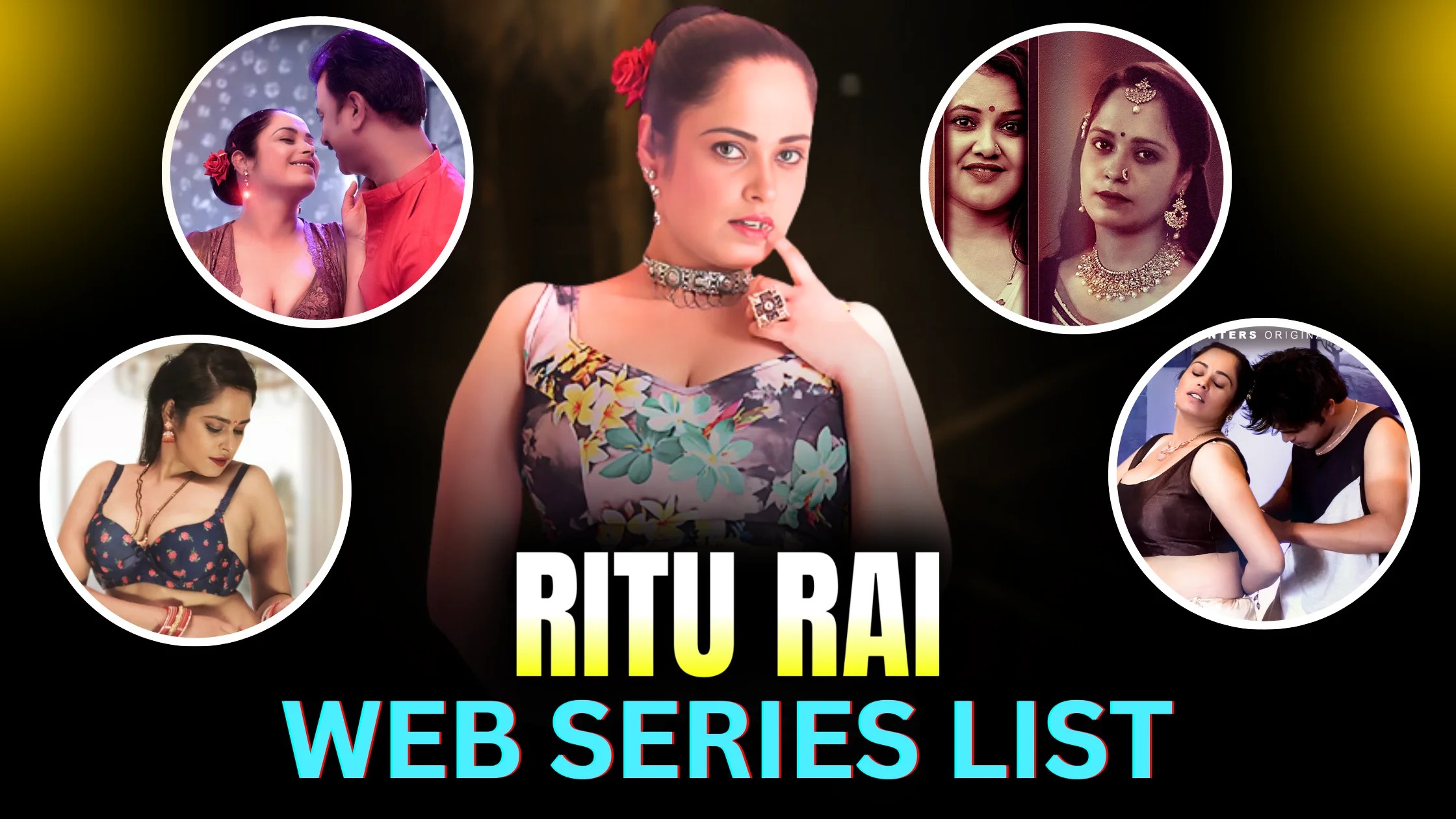 Ritu Rai Web Series List: Web Series Names, Cast, Platform and Release Date Ritu rai web series