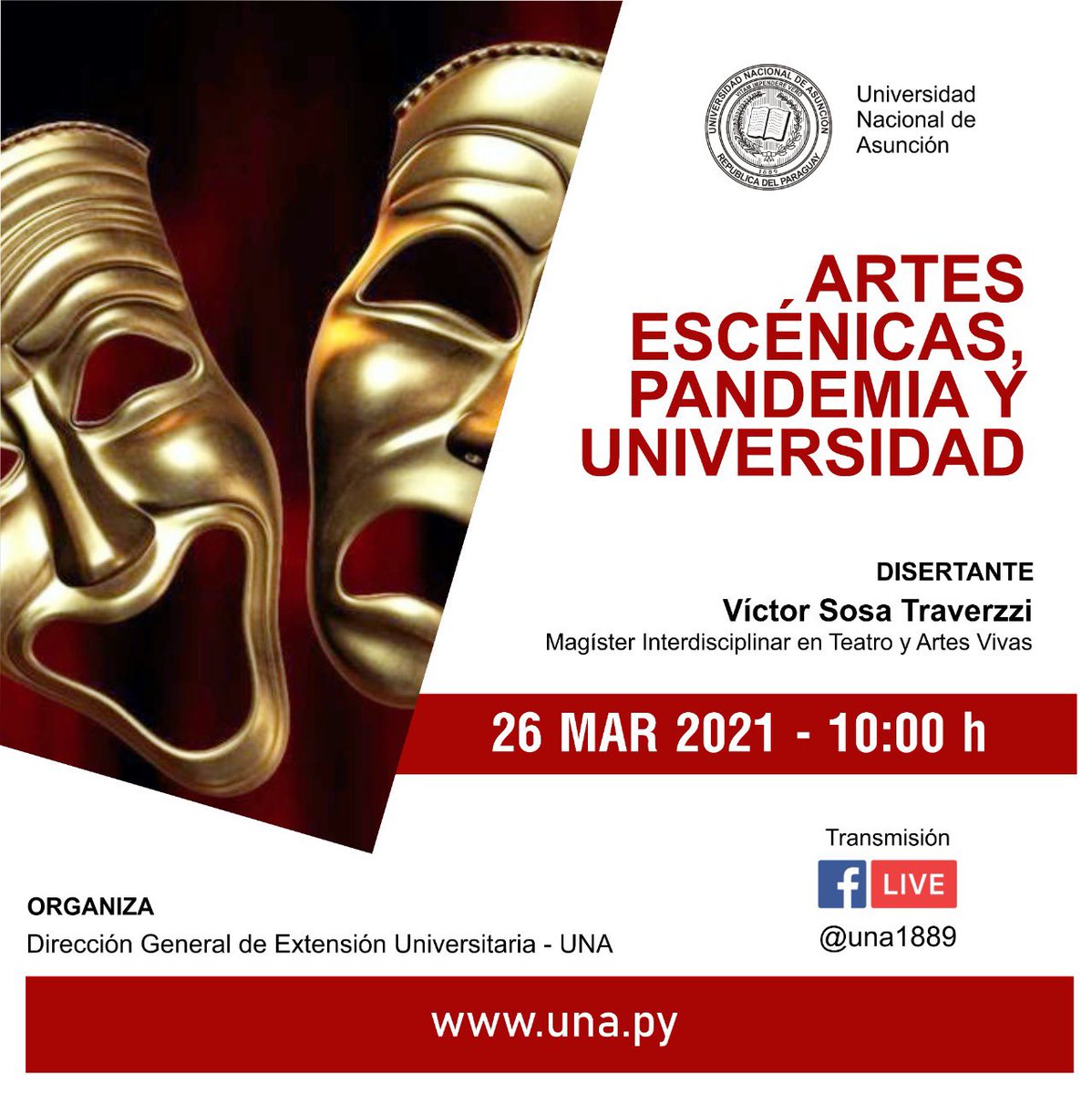 O Xrhsths Universidad Nacional De Asuncion Sto Twitter Artes Escenicas Pandemia Y Universidad Disertante Victor Sosa Traverzzi Magister Interdisciplinar En Teatro Y Artes Vivas 26 De Marzo A Las 10 00h