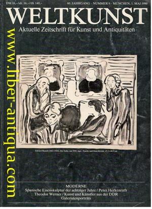 Weltkunst Nr 9 60 Jahrgang Aktuelle Zeitschrift Fur Kunst Und Antiquitaten Von Hersg C A Breuer 1990 Magazin Nbsp Nbsp Zeitschrift Antiquariat Liber Antiqua