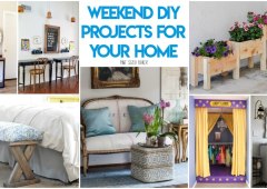Home Projects To Do This Wekend Home Projects To Do This Wekend