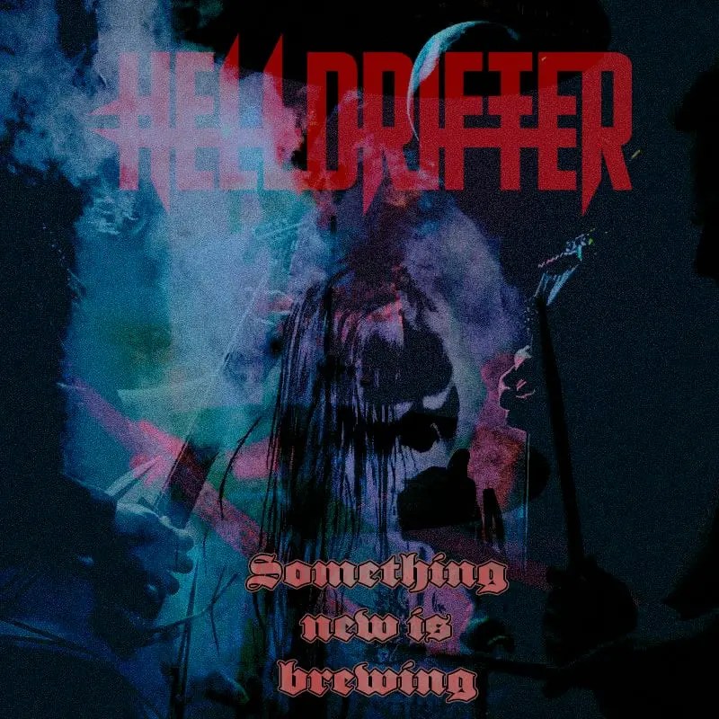 ⚡ Helldrifter: confirma que arrancará con nuevo material después del verano.
