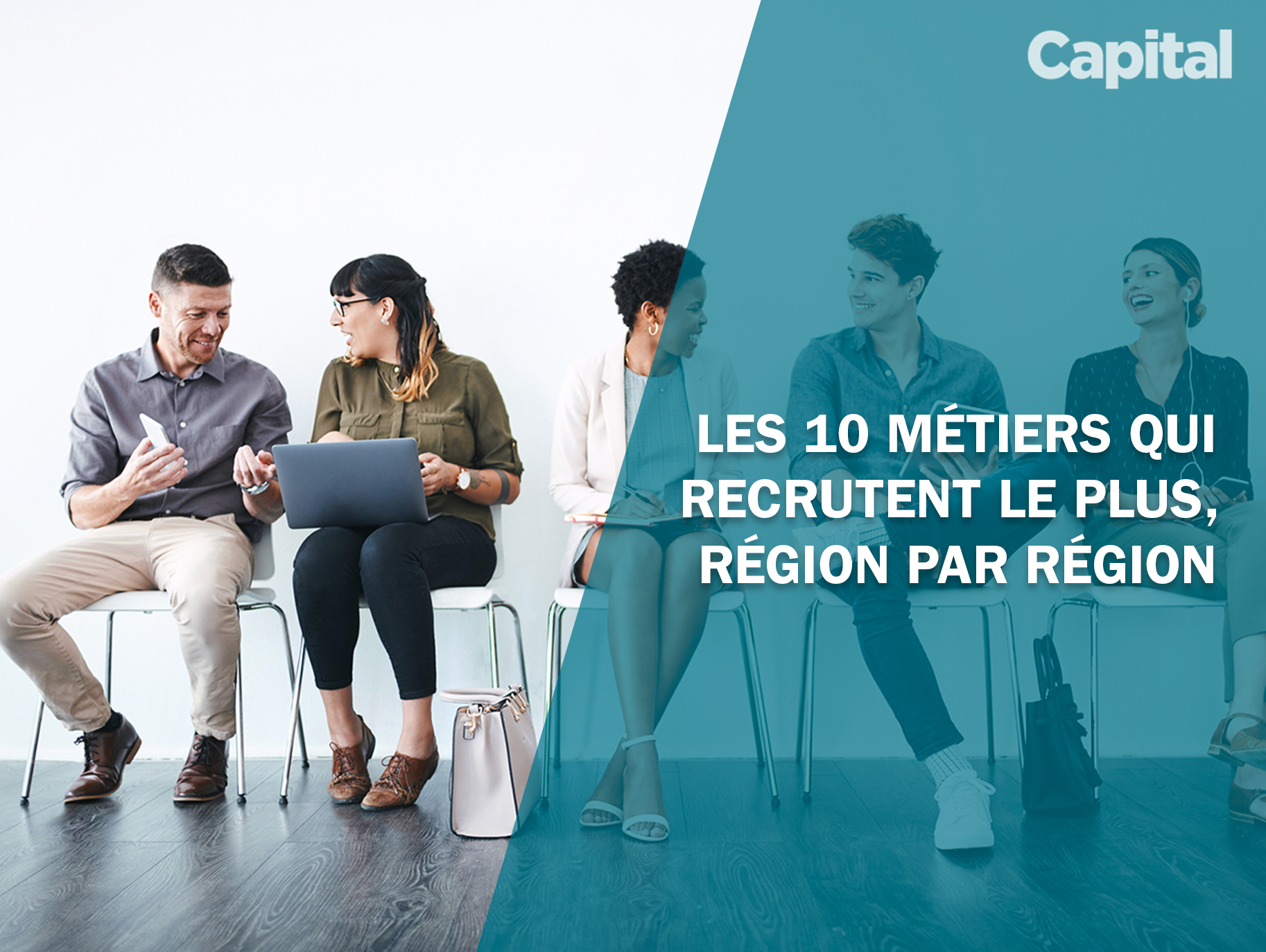 Les 10 métiers qui recrutent le plus, région par région - Capital
