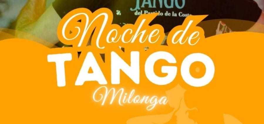 Noche de Tango y Milonga en Mar del Tuyú