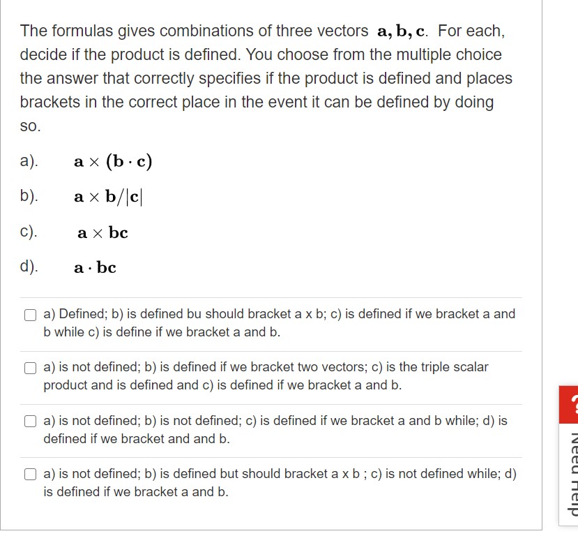 Answered: a x (b· c) a x b/|c ах bc a· bc | bartleby