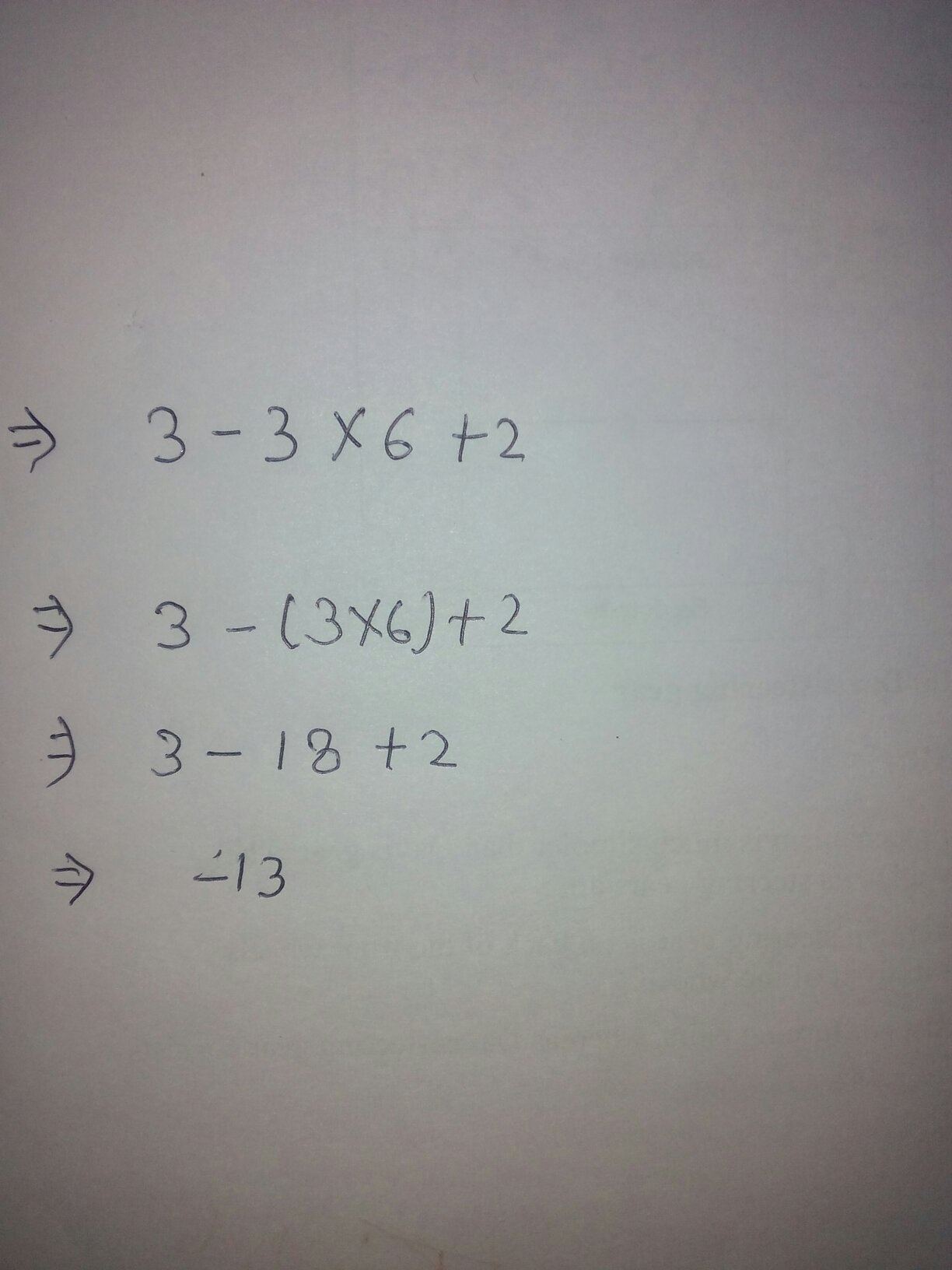 Apakah 3 - 3 x 6 + 2 = -18? - Quora