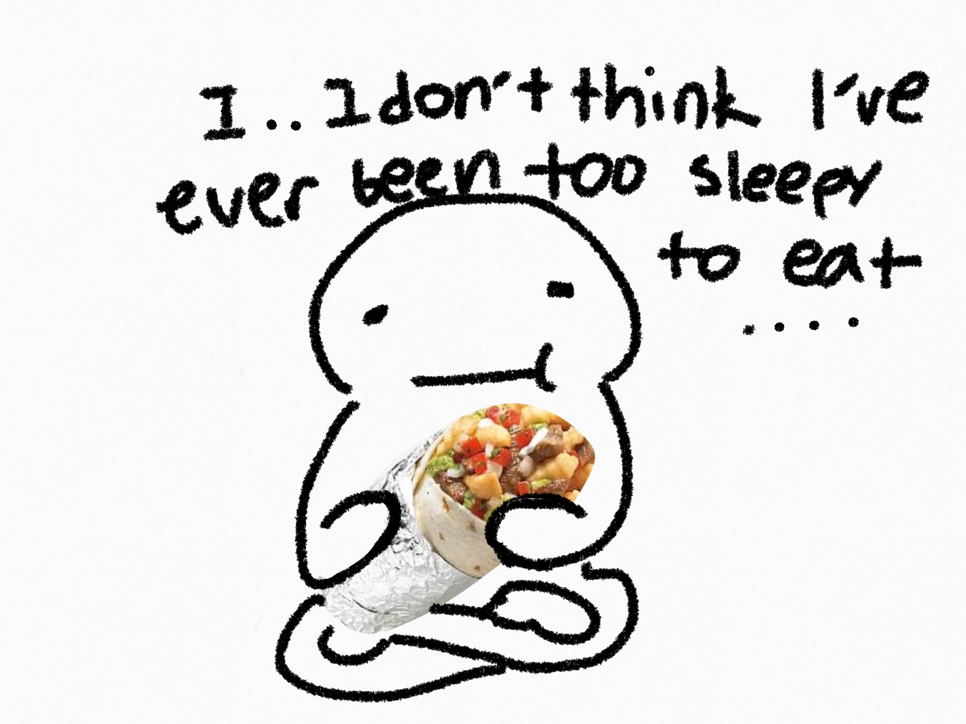 Apa yang Anda lakukan jika Anda terlalu mengantuk untuk makan tetapi  terlalu lapar untuk tidur? - Quora