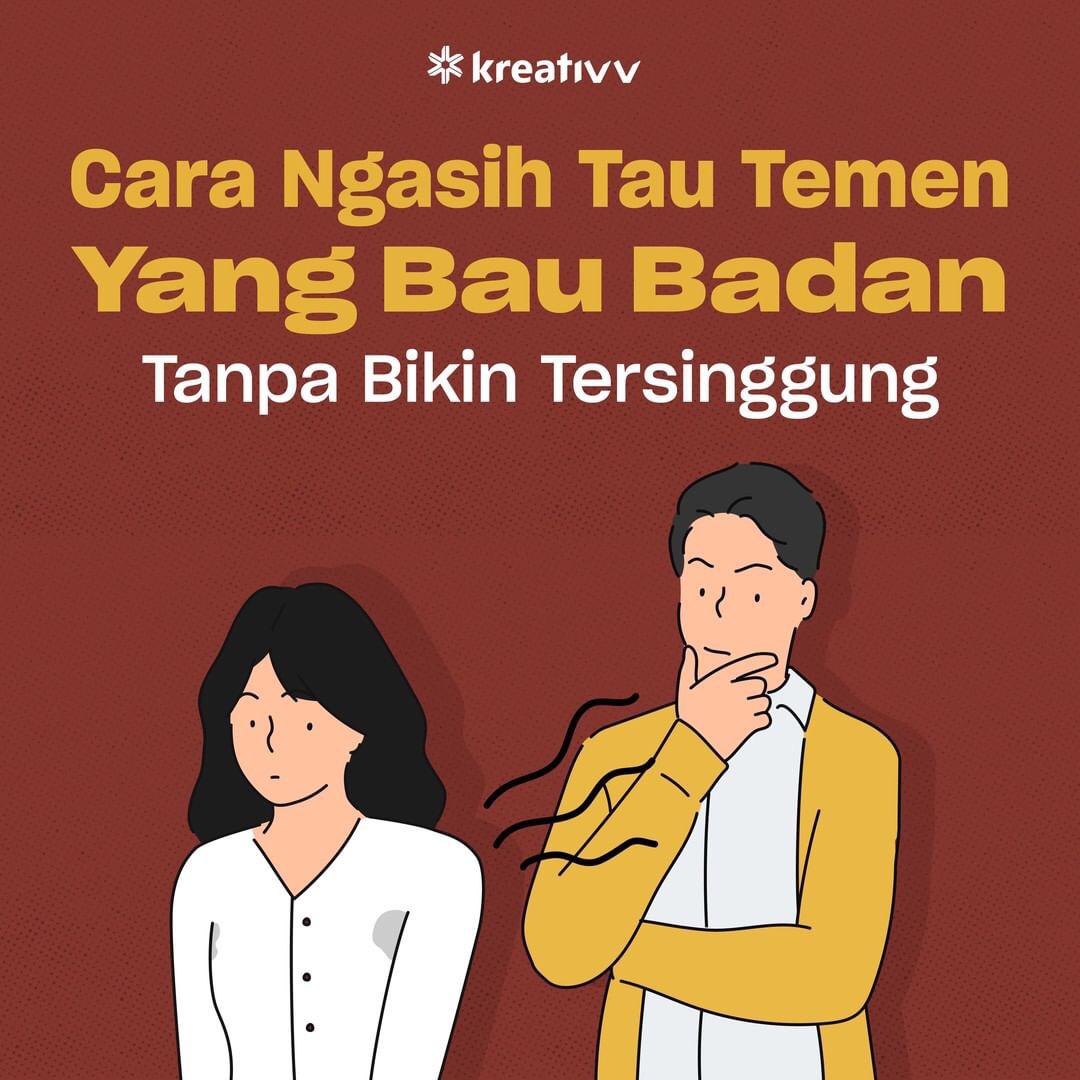 Adakah tips menghilangkan bau badan bagi remaja yang menginjak dewasa? -  Quora