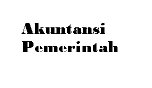 Akuntansi Pemerintah - Rmd | Education Quiz - Quizizz