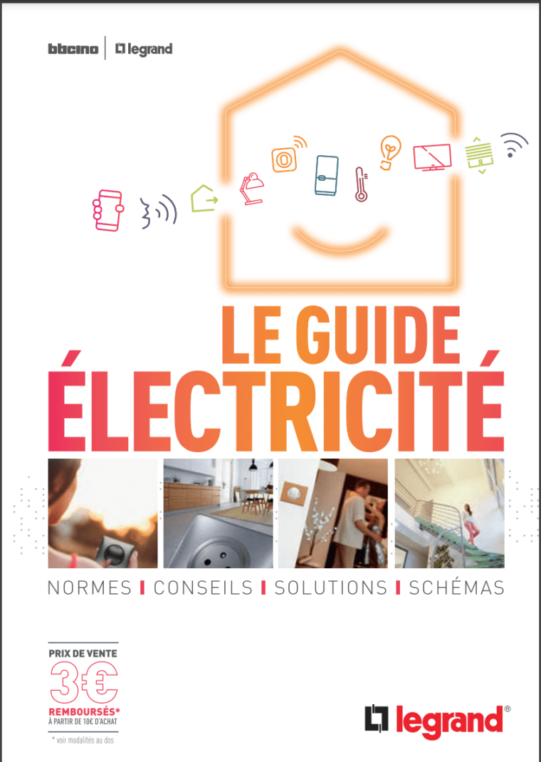LE GUIDE ÉLECTRICITÉ : Norme – Conseils – Solutions-Schémas en PDF GRATUIT