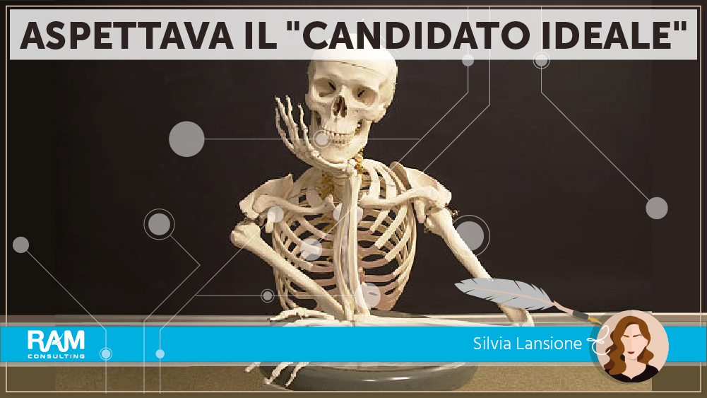 Il Candidato “Perfetto”…Non Esiste | Ram Consulting 563_x_1001_jpg