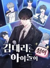 Assistant Manager Kim Hates Idols