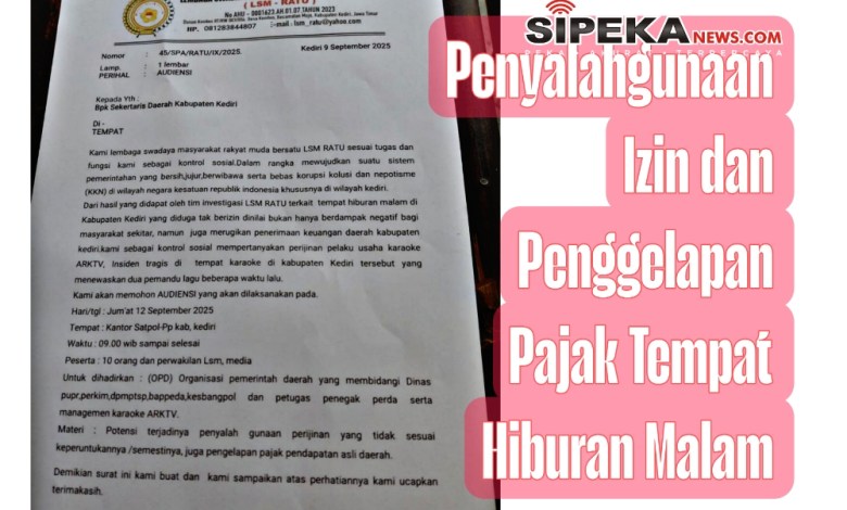 LSM RATU Kediri Soroti Dugaan Penyalahgunaan Izin dan Penggelapan Pajak Tempat Hiburan Malam