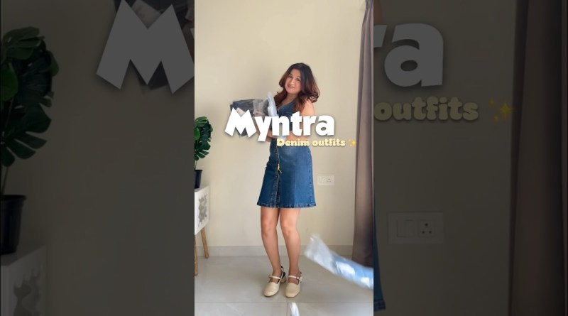 Myntra denims outfit #myntra #outfitideas #myntrahaul #denim #denimfashion #instagram #fashion #ootd