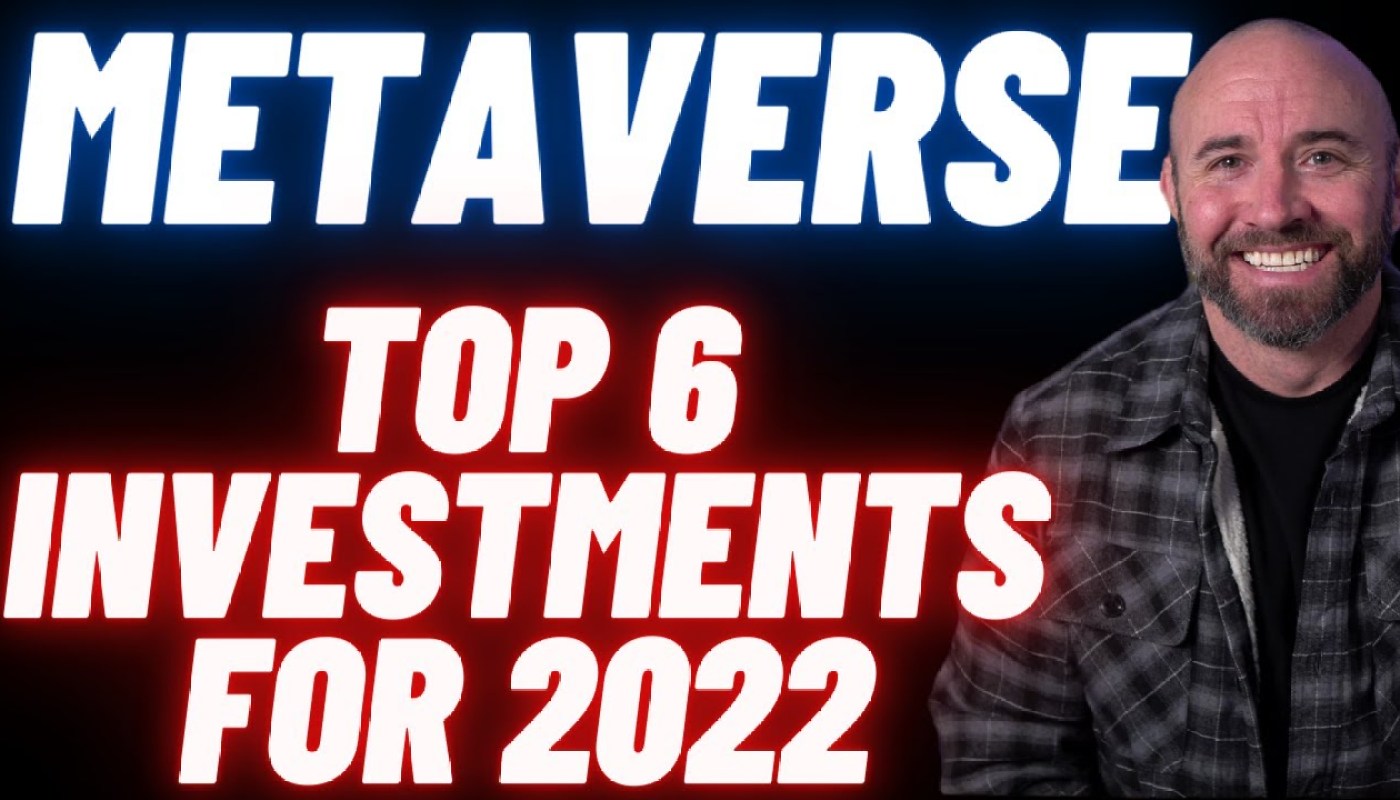 Top 6 Metaverse Investments for the Year