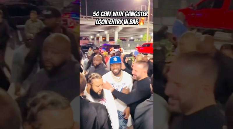 50 cent with gangster look entry in bar🔥 #rap #music #hiphop #gangstarr #rapper #50cent #explore